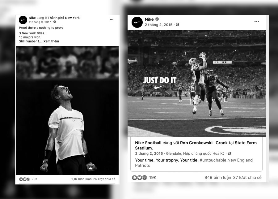 Để truyền cảm hứng cho các tín đồ yêu thể thao về thông điệp #JustDoIt, Nike đã cho đăng tải trên trang Facebook của mình câu chuyện của nhân vật Rafael Nadal (tay quần vợt xuất sắc nhất mọi thời đại), Rob Gronkowski - Gronk (cầu thủ bóng bầu dục Anh)...